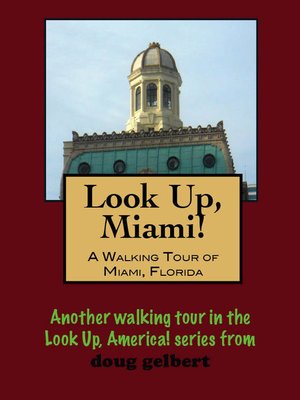 cover image of A Walking Tour of Miami, Florida